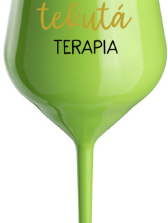 TATINKOVA TEKUTÁ TERAPIA - zelený nerozbitný pohár na víno 470 ml