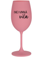 (NE)VINNÁ VÍLA - ružový pohár na víno 350 ml