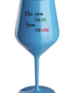 NIE SOM ONLINE SOM ONWINE - modrý nerozbitný pohár na víno 470 ml