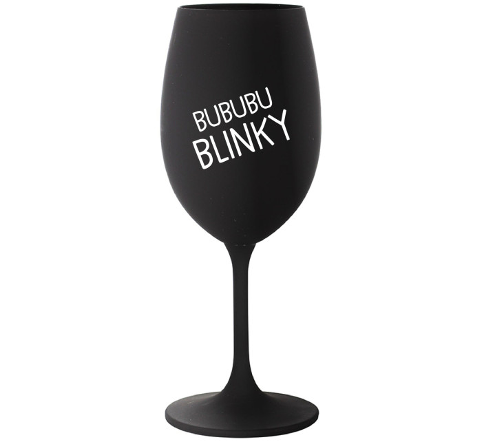 BUBUBUBLINKY - čierny pohár na víno 350 ml
