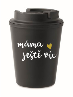 MAMA MORE - čierny termohrnček 300 ml