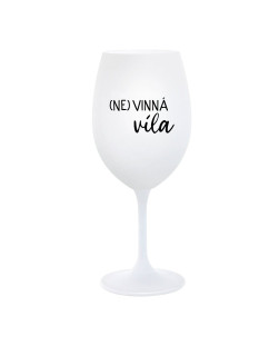 (NE)VINNÁ VÍLA - biely pohár na víno 350 ml