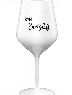 PÁN BOŽSKÝ - biely nerozbitný pohár na víno 470 ml