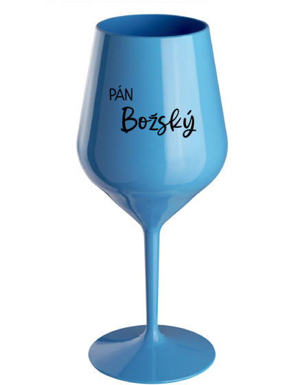 PÁN BOŽSKÝ - modrý nerozbitný pohár na víno 470 ml